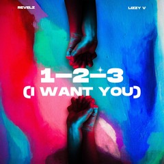 1-2-3 (I Want You) (Extended Mix) [feat. Lizzy V]