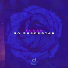 Klaas - No Superstar