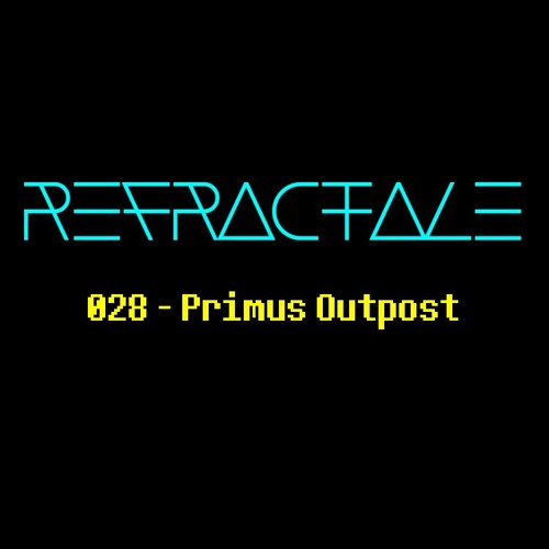 028 - Primus Outpost