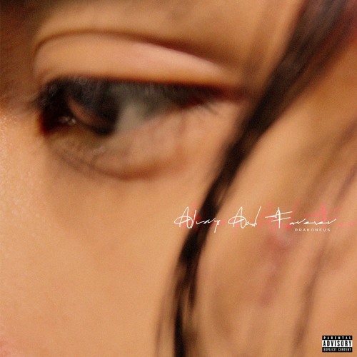 DRAKO - Always And Forever