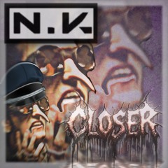 "CLOSER" - Nine Inch Nails (Nihil.Void_ Remix)