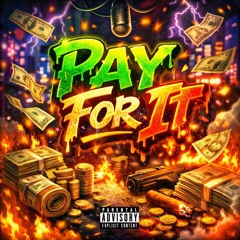 Pay For It