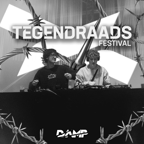 DAMP - TEGENDRAADS Festival Mix