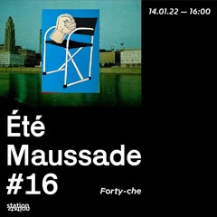 Été maussade #16 ~ Forty-che w/ Rémi Parson