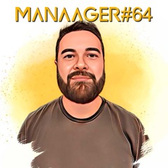 MANAAGER#64