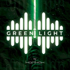 Konkox - Green Light (SET MIX)