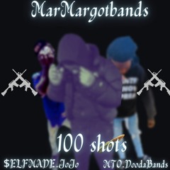 Marmargotbands x MTO.Doodabands x $ELFMADE.JoJo - 100 Shots