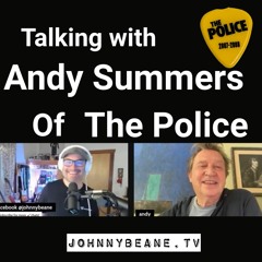 Talking with Andy Summers from The Police 8/22/23