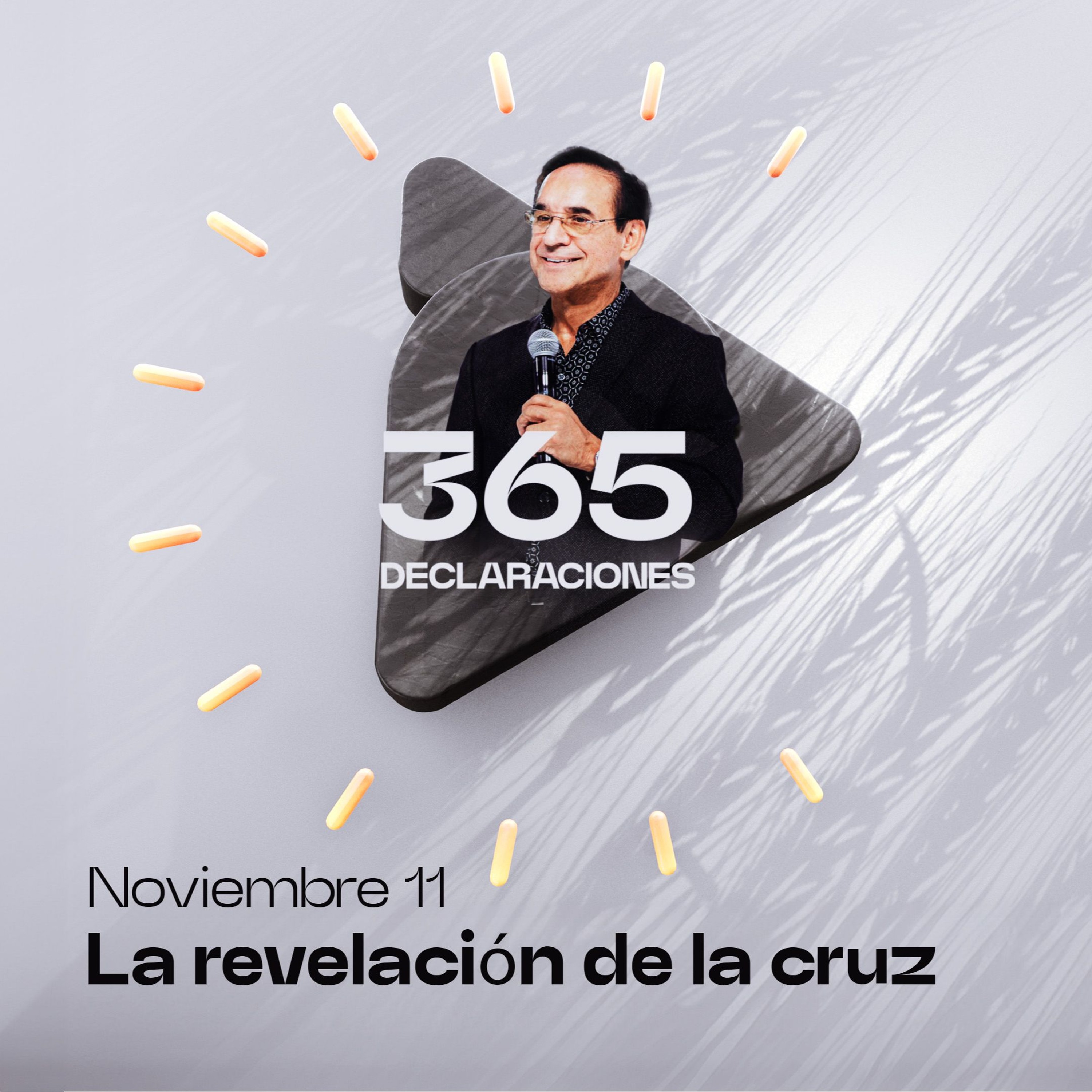 Declaración del día - La revelación de la cruz - 11 Noviembre