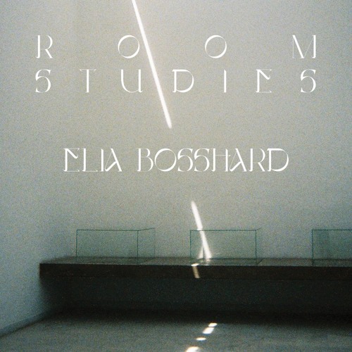 EP48: Elia Bosshard (Room Studies)