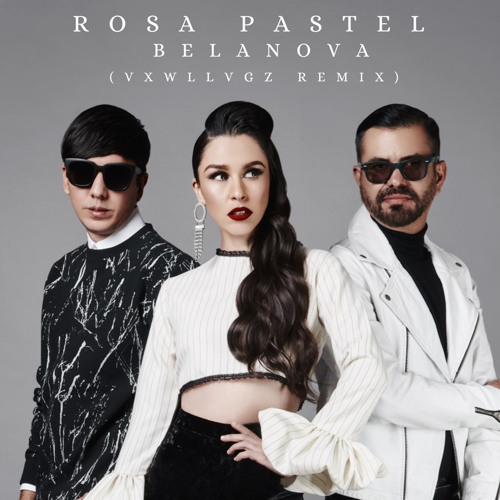 Belanova Rosa Stream Belanova - Rosa Pastel (VxwllVgz Remix) by VxwllVgz | Listen ...