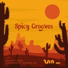 Spicy Grooves (Mix Tape)