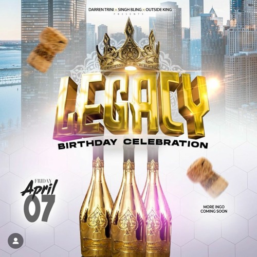 LEGACY - 3RD ANNUAL PARTY - MILLA x BUMPI