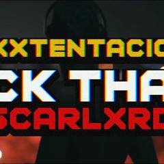 xxxtentacion x scarlxrd - FCK THAT [mashup by dsrvptxr]