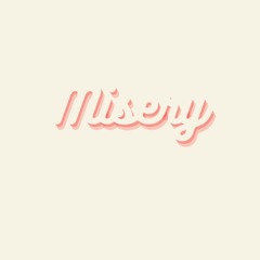 Misery