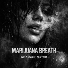 MARIJUANA BREATH