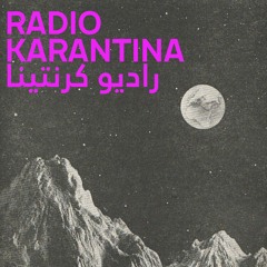 RADIO KARANTINA | Day One - Nasri Sayegh