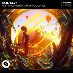 Sam Feldt Feat. RANI - Post Malone (Studio Acapella) FREE DOWNLOAD