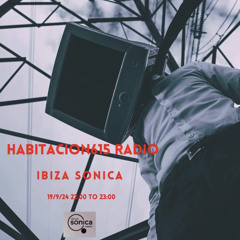 Habitacion615 Radio@Ibiza Sonica Radio-24-