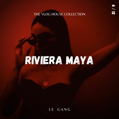 Riviera Maya (Free Download) [Vlog House]