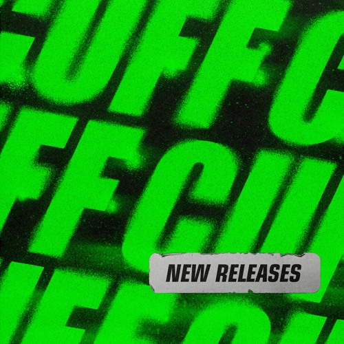 CUFF - New Releases