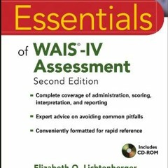[VIEW] EPUB 📕 Essentials of WAIS-IV Assessment (Essentials of Psychological Assessme