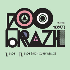 Slob (Nick Curly Remix)