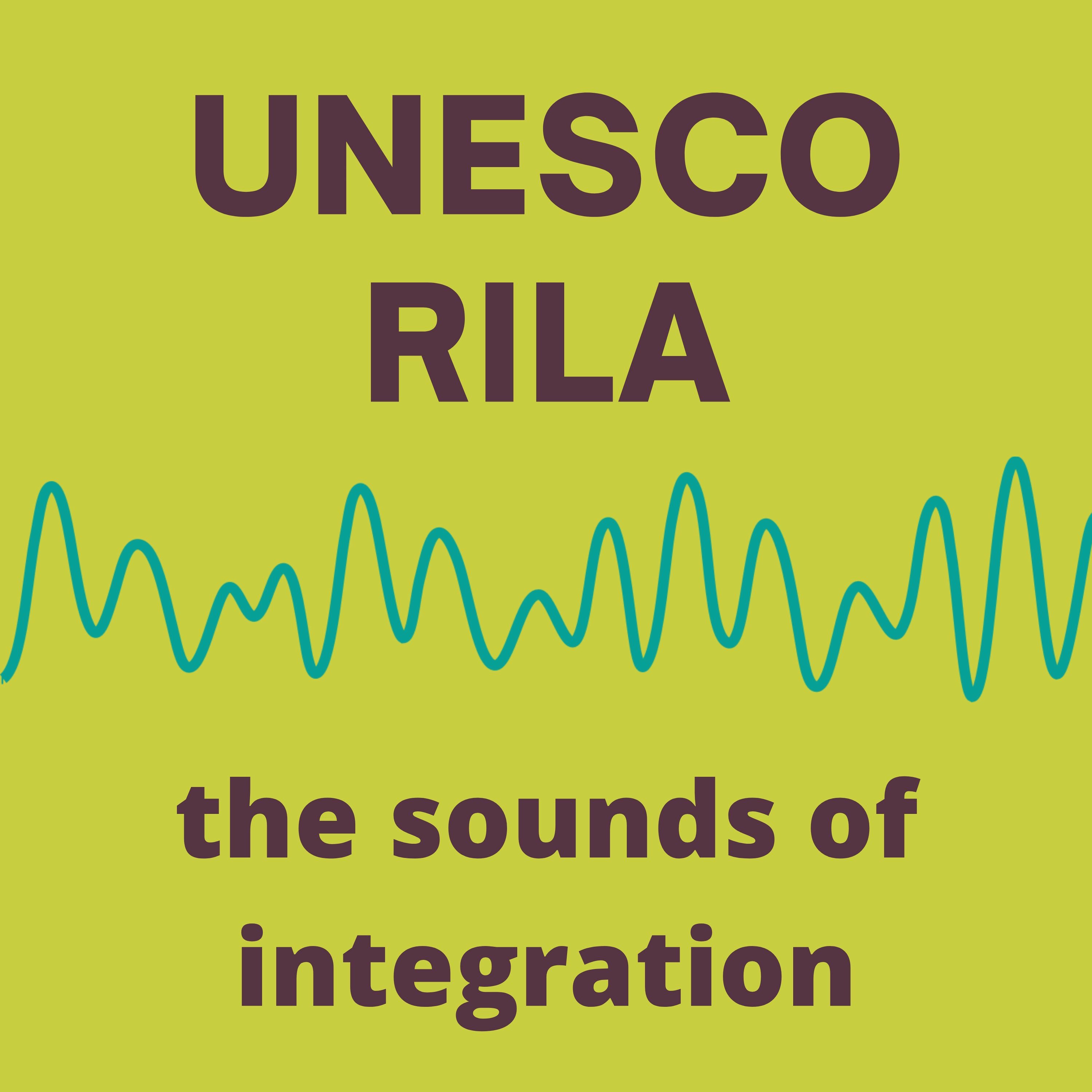 UNESCO RIELA: The sounds of integration