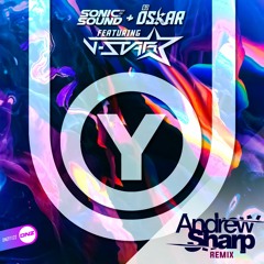 Sonic Sound & Dj Oskar Feat. V-Star - You Andrew Sharp Remix