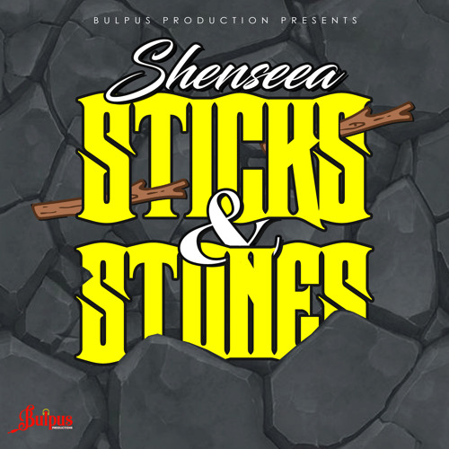 Sticks & Stones