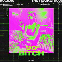 90s Bitch(SPLINTR Mini Edit)