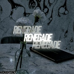 Renegade