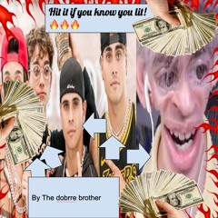 Hit It If You Know You Lit Dobre Brothers REMIX