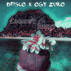 Coconut Drift Ft. OGY Zuko(Prod.Strafe)
