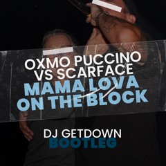 Oxmo Puccino - Mama Lova (Dj Getdown Bootleg) TONA COPYRIGHT