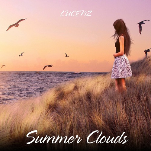 LUCENZ - Summer Clouds