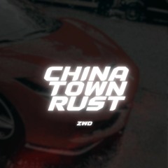 CHINATOWN RUST