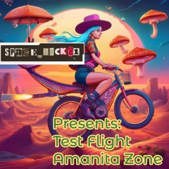 Test Flight Amanita Zone