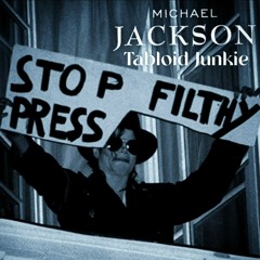 Michael Jackson - Tabloid Junkie (Vexi's Modernized Version)