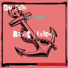 Big Scrip Feat. Melly Montana - Rhode Island