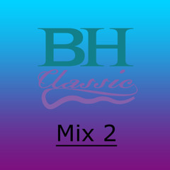BHClassic Mix 2