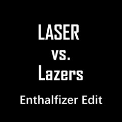Hardwell vs. i_o - LASER vs. Lazers (Enthalfizer Edit)
