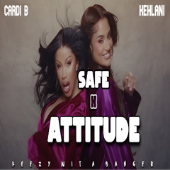 Cardi B Safe x Don Toliver Attitude (OFFICIAL Remix)