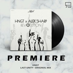 PREMIERE: HNGT - Last Unity (Original Mix) [JANNOWITZ RECORDS]
