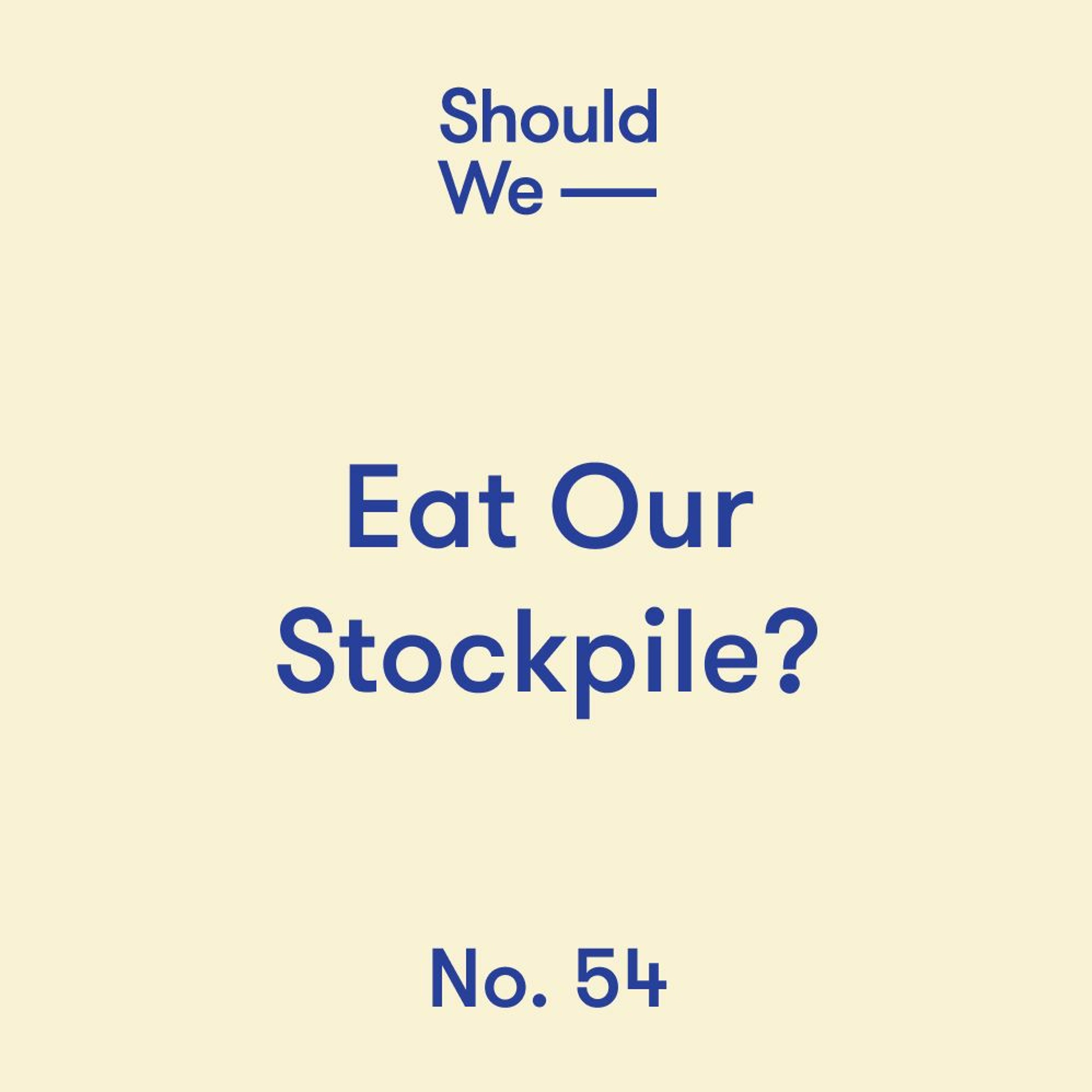 Should We