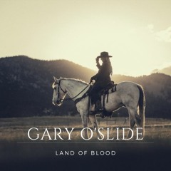 Gary O'Slide - Cow - Boy