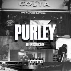 Purley (The Intro) Ft. Jay Rich
