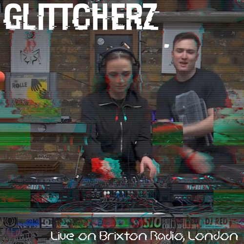 Glittcherz Live on Brixton Radio, London - Covering for Picep (02.02.2025)