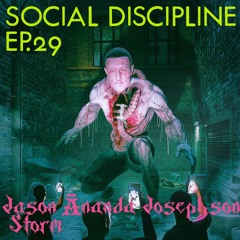 SD29 - w/ Jason Ānanda Josephson Storm - The Goth Philosopher of Revolutionary Happiness