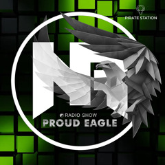 Nelver - Proud Eagle Radio Show #472 [Pirate Station Online] (14-06-2023)